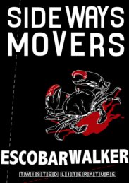 Sideways Movers by Escobar Walker